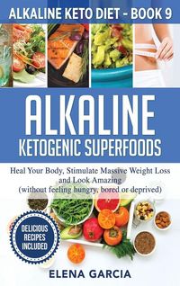 Produktbild: Alkaline Ketogenic Superfoods