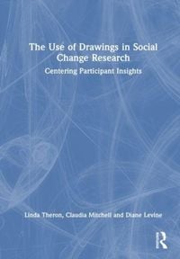 Produktbild: The Use of Drawings in Social Change Research