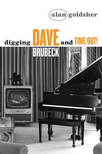 Produktbild: Digging Dave Brubeck and Time Out!