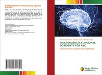 Produktbild: Independ&ecirc;ncia Funcional Do Doente P&oacute;s Avc