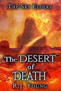 Produktbild: The Desert of Death (The Sky Elders, #4)