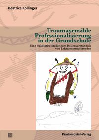 Produktbild: Traumasensible Professionalisierung in der Grundschule