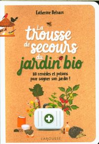 Produktbild: La trousse de secours du jardin bio