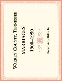 Produktbild: Warren County, Tennessee Marriages, 1900-1950