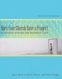Produktbild: Does Your Church Have a Prayer? Participant's Workbook
