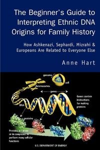 Produktbild: The Beginner's Guide to Interpreting Ethnic DNA Origins for Family History