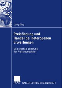 Produktbild: Preisfindung und Handel bei heterogenen Erwartungen