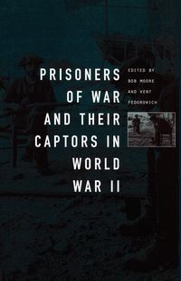 Produktbild: Prisoners-Of-War and Their Captors in World War II