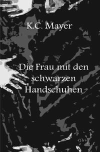 Produktbild: Die Frau mit den schwarzen Handschuhen
