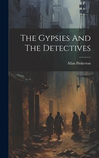 Produktbild: The Gypsies And The Detectives