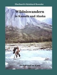 Produktbild: Wildniswandern in Kanada und Alaska