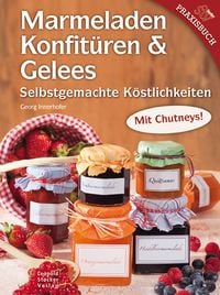 Produktbild: Marmeladen, Konfit&uuml;ren & Gelees