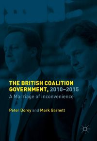 Produktbild: The British Coalition Government, 2010-2015
