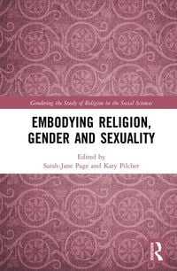 Produktbild: Embodying Religion, Gender and Sexuality