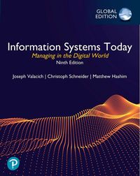 Produktbild: Information Systems Today: Managing in the Digital World, Global Edition