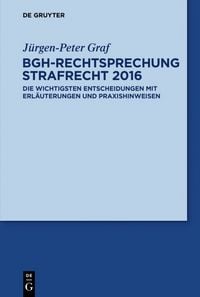 Produktbild: BGH-Rechtsprechung Strafrecht 2016