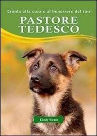 Produktbild: Guida alla cura e al benessere del tuo pastore tedesco