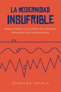 Produktbild: La Modernidad Insufrible