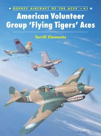 Produktbild: American Volunteer Group 'Flying Tigers' Aces