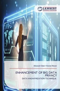Produktbild: Enhancement Of Big Data Privacy