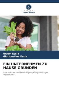 Produktbild: Ein Unternehmen Zu Hause Gr&uuml;nden