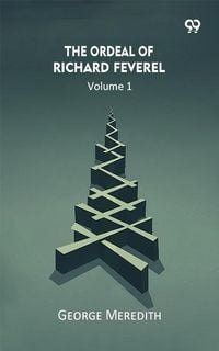 Produktbild: Ordeal Of Richard Feverel Volume 1
