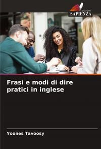 Produktbild: Frasi e modi di dire pratici in inglese