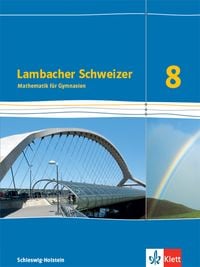 Produktbild: Lambacher Schweizer Mathematik 8. Ausgabe Schleswig-Holstein