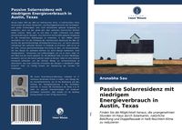 Produktbild: Passive Solarresidenz mit niedrigem Energieverbrauch in Austin, Texas