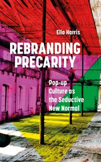 Produktbild: Rebranding Precarity