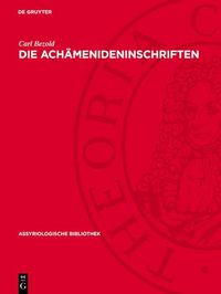 Produktbild: Die Ach&auml;menideninschriften