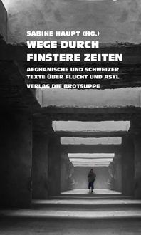 Produktbild: Wege durch finstere Zeiten