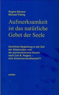 Produktbild: Aufmerksamkeit ist das nat&uuml;rliche Gebet der Seele