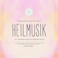 Produktbild: Frequenzbasierte 741 Hz Heilmusik zur Entspannung und Regeneration