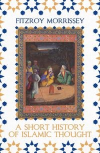 Produktbild: A Short History of Islamic Thought
