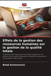 Produktbild: Effets de la gestion des ressources humaines sur la gestion de la qualit&eacute; totale