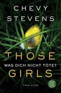 Produktbild: Those Girls &ndash; Was dich nicht t&ouml;tet