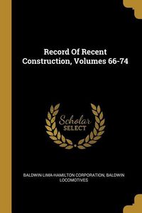 Produktbild: Record Of Recent Construction, Volumes 66-74