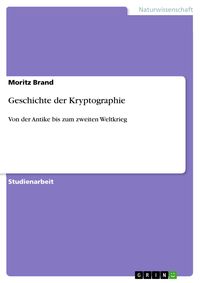 Produktbild: Geschichte der Kryptographie