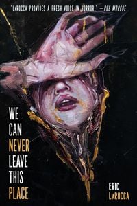Produktbild: We Can Never Leave This Place