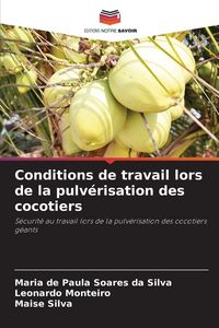 Produktbild: Conditions de travail lors de la pulv&eacute;risation des cocotiers