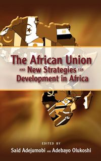 Produktbild: The African Union and New Strategies for Development in Africa