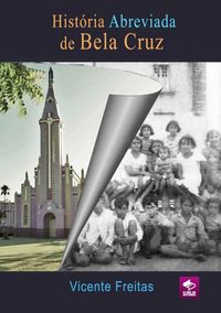 Produktbild: Hist&oacute;ria Abreviada De Bela Cruz