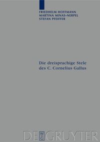 Produktbild: Die dreisprachige Stele des C. Cornelius Gallus