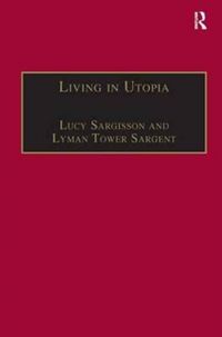 Produktbild: Sargisson, L: Living in Utopia