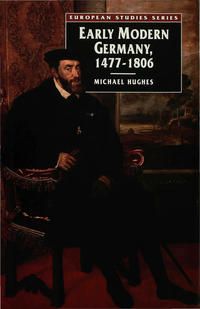 Produktbild: Early Modern Germany 1477-1806