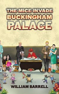 Produktbild: Barrell, W: Mice Invade Buckingham Palace