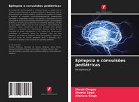 Produktbild: Epilepsia e convuls&otilde;es pedi&aacute;tricas