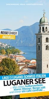 Produktbild: Luganer See - Reisef&uuml;hrer - Lago di Lugano