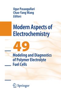 Produktbild: Modeling and Diagnostics of Polymer Electrolyte Fuel Cells